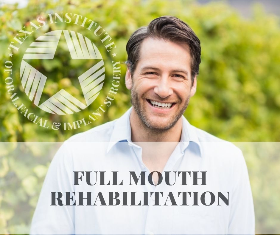 Full mouth rehabilitation Dallas, TX