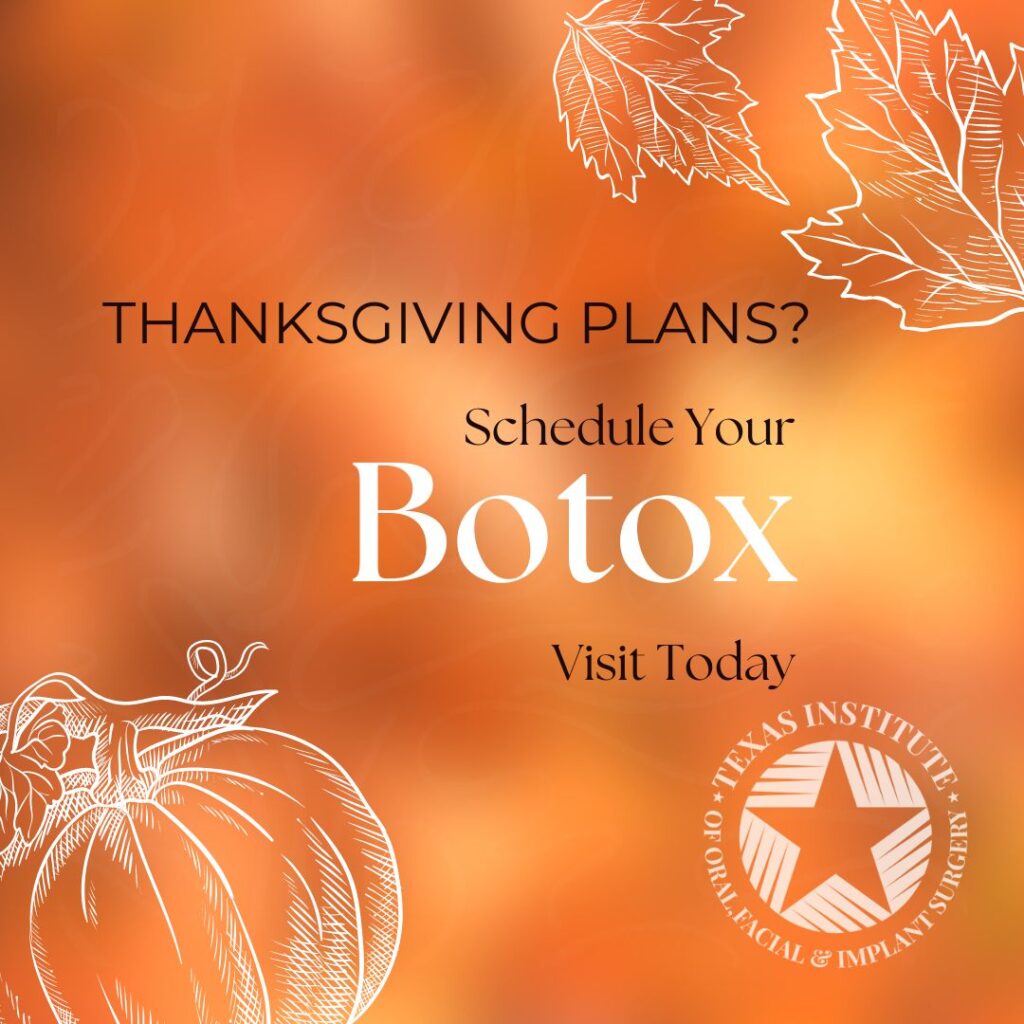 Thanksgiving botox