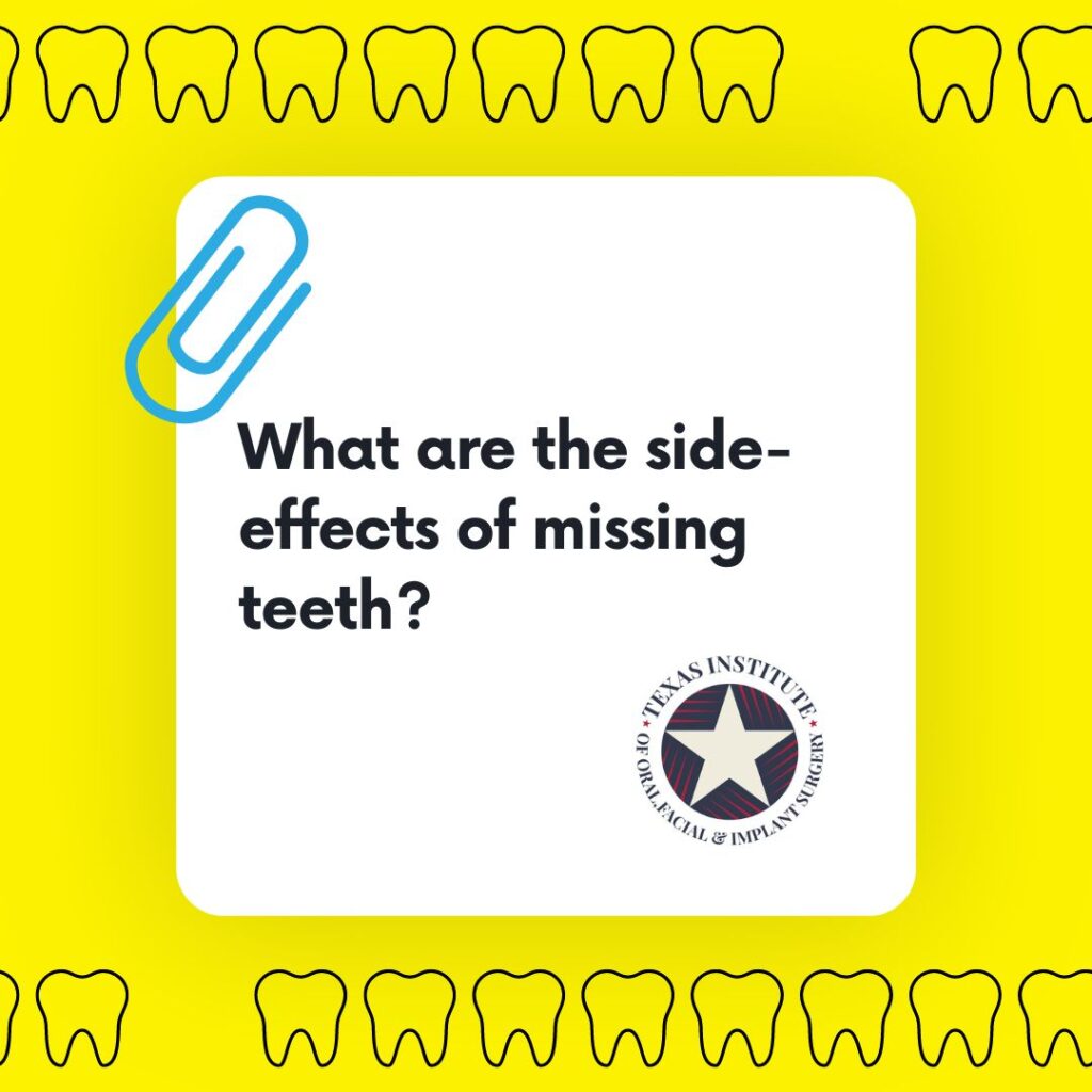 side-effects of missing teeth