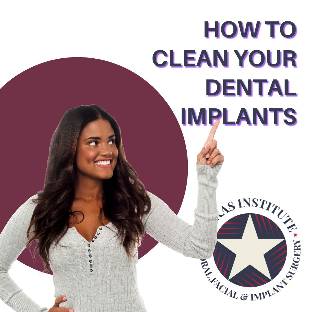 How to Clean and Care for Implants Midlothian, TX